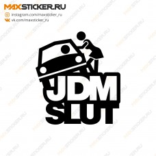 JDM наклейка - JDM SLUT