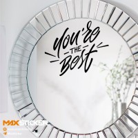 Интерьерная наклейка - You`re the best